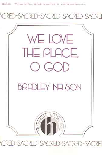 We Love The Place, O God - Cover